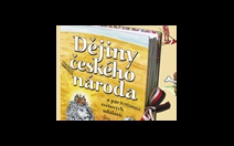 Vyzkoušejte, jaké to je projít obří knihou o Dějinách udatného českého národa - obrázek
